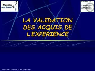 la validation des acquis de l experience