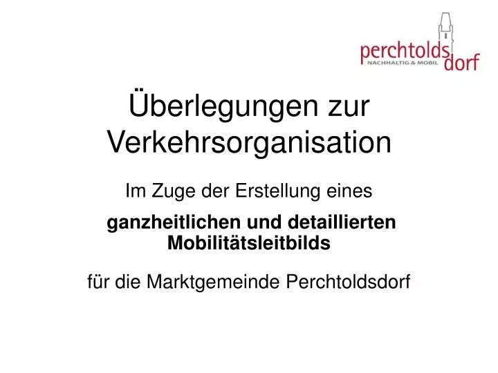 berlegungen zur verkehrsorganisation