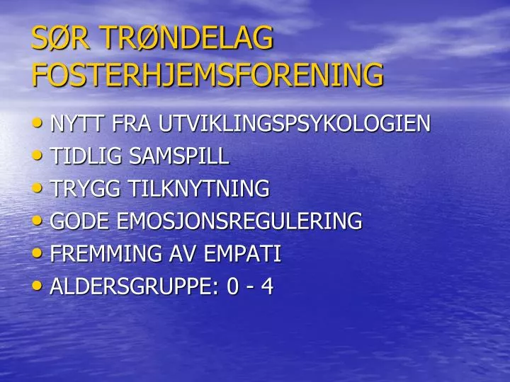 s r tr ndelag fosterhjemsforening