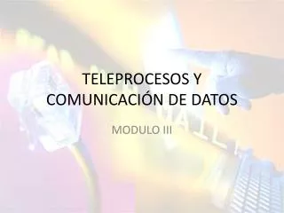 teleprocesos y comunicaci n de datos
