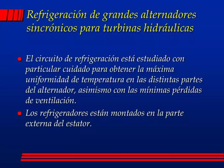 refrigeraci n de grandes alternadores sincr nicos para turbinas hidr ulicas