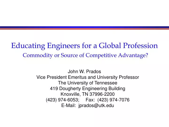 educating engineers for a global profession commodity or source of competitive advantage
