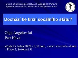 doch z ke krizi soc ln ho st tu