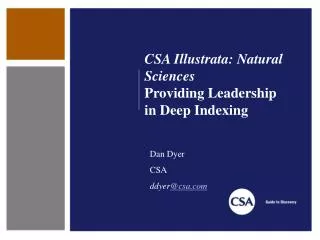 CSA Illustrata: Natural Sciences Providing Leadership in Deep Indexing
