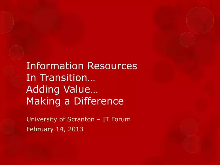 information resources in transition adding value making a difference