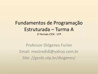 fundamentos de programa o estruturada turma a 1 per odo csta utp