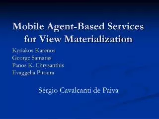 mobile agent based services for view materialization