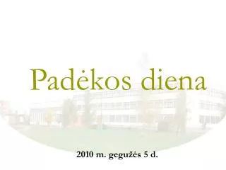 pad kos diena