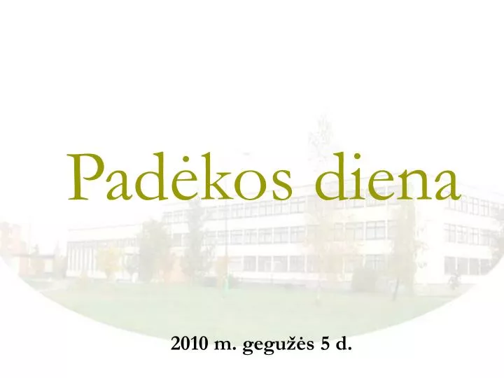 pad kos diena