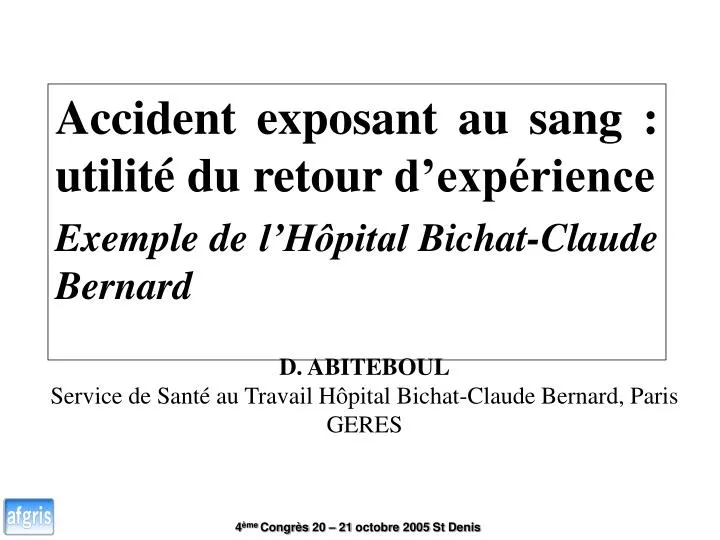 accident exposant au sang utilit du retour d exp rience exemple de l h pital bichat claude bernard