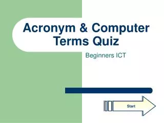 Acronym &amp; Computer Terms Quiz
