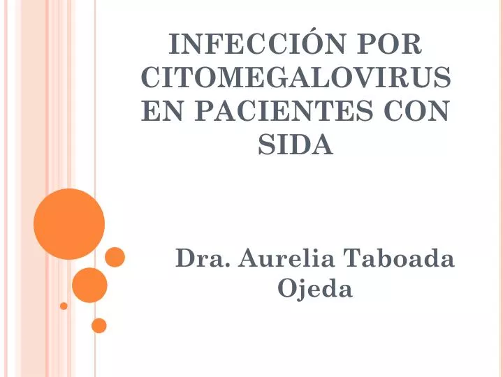 infecci n por citomegalovirus en pacientes con sida