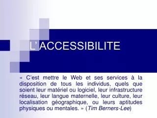 l accessibilite