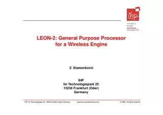 LEON-2: General Purpose Processor for a Wireless Engine