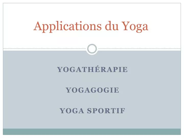 applications du yoga