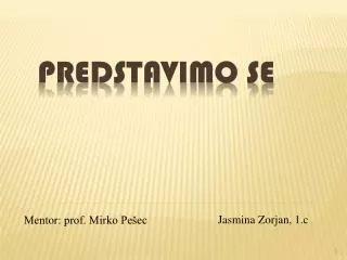 predstavimo se