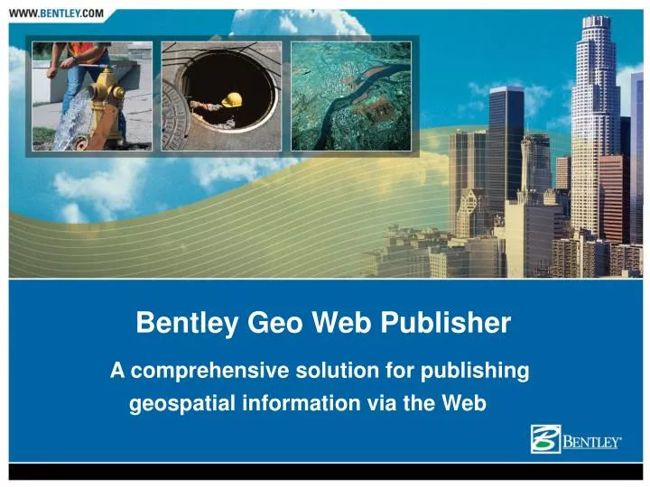 a comprehensive solution for publishing geospatial information via the web