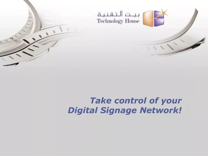 take control of your digital signage network