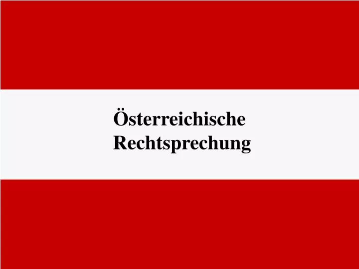 sterreichische rechtsprechung