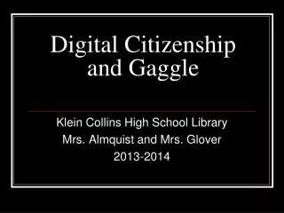 Digital Citizenship and Gaggle