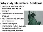Why study International Relations? - slide 1