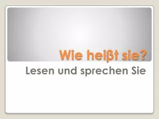 wie hei t sie