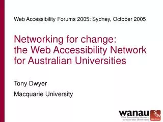 Networking for change: the Web Accessibility Network for Australian Universities