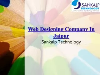web designing company in jaipur-sankalp technology