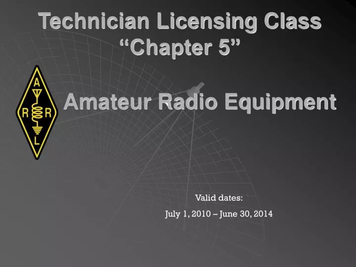 technician licensing class chapter 5