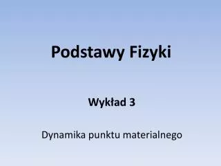 podstawy fizyki