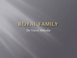 royal family