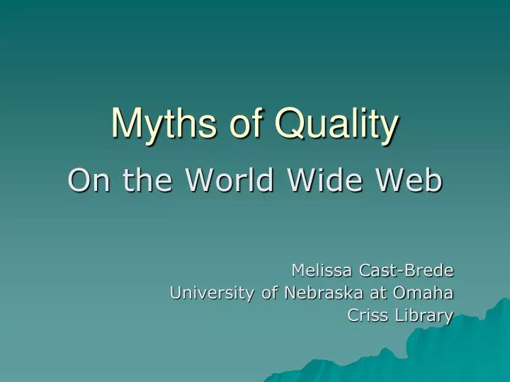 myths of quality