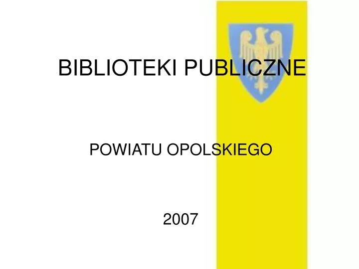 powiatu opolskiego 2007