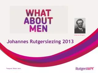johannes rutgerslezing 2013