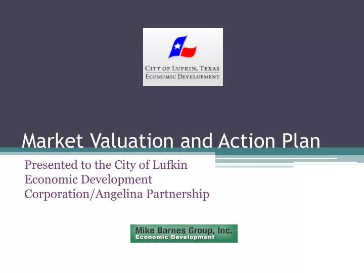 market valuation and action plan