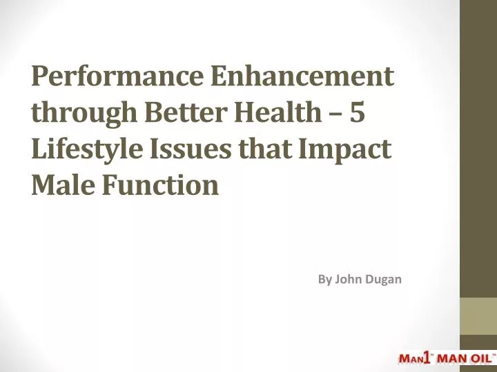 performance enhancement through better health 5 lifestyle issues that impact male function