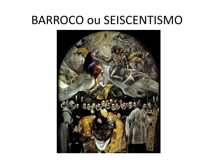 barroco ou seiscentismo