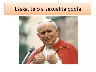 l ska telo a sexualita pod a