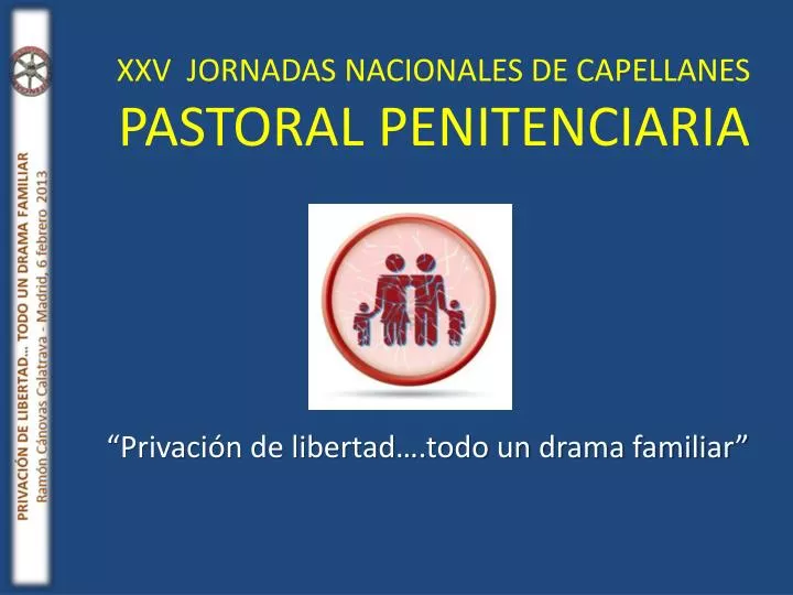 xxv jornadas nacionales de capellanes pastoral penitenciaria