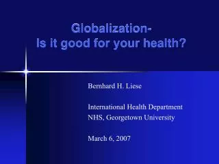 globalization is it good for your health