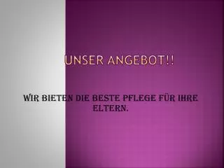 unser angebot