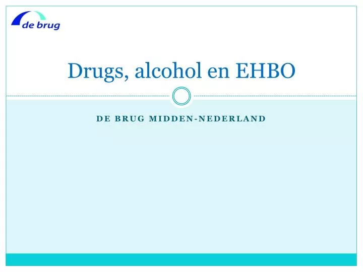 drugs alcohol en ehbo