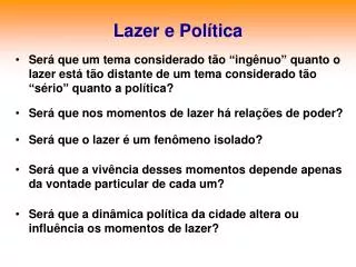 lazer e pol tica