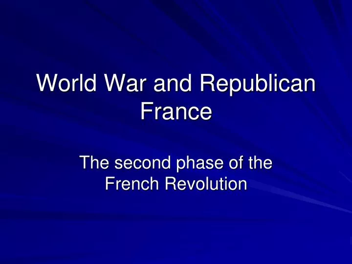 world war and republican france