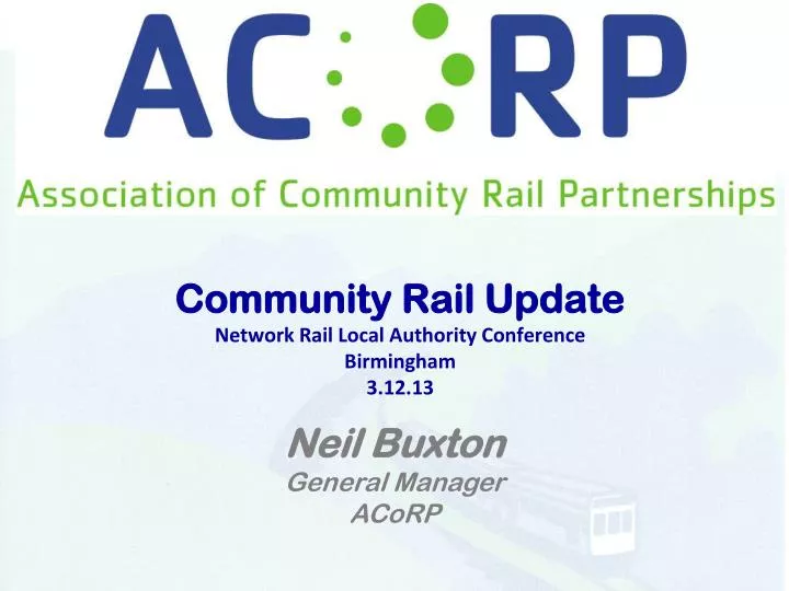 community rail update network rail local authority conference birmingham 3 12 13