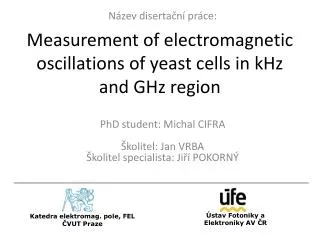 measurement of electromagnetic oscillations of yeast cells in khz and ghz region