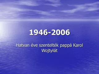 1946 2006