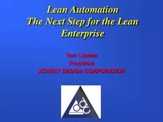 Lean Automation The Next Step for the Lean Enterprise