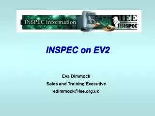 INSPEC on EV2