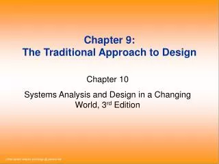 Chapter 9: The Traditional Approach to Design